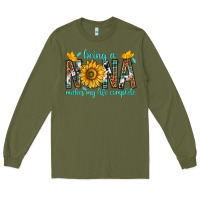 Army Green Being a Nana Makes My Life Complete Long Sleeve Tee - texasbilliewilder