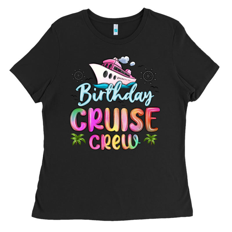 Birthday Cruise Crew Ladies Tee by MaliasSmallBusiness | Teevron