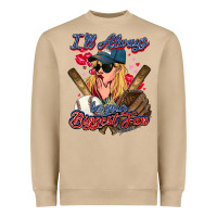 I'll Always Be Your Biggest Fan Baseball Heavyweight Sweatshirt | Teevron