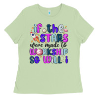 Matcha if the stars were made to worship so will i Ladies Tee - MaliasSmallBusiness