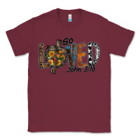 Burgundy so loved jhon 3.16 Classic Tee - SublimationCraftShop