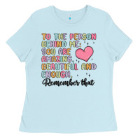 Baby Blue to the person behind me Ladies Tee - MaliasSmallBusiness
