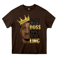 Chocolate Brown hustle like a boss live like a king malia Heavy Core Tee - MaliasSmallBusiness