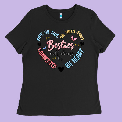 Besties Will Always Be Ladies Tee Designed By Maliassmallbusiness