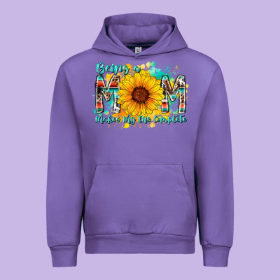 Being A Mom Makes My Life Complete Urban Hoodie Designed By Racoondesign