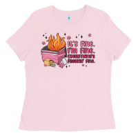 Bubblegum Pink it's fine i'm fine everything's freakin' fine Ladies Tee - MaliasSmallBusiness