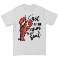 Got A Little Cajun In My Soul Premium Tee | Teevron
