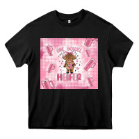 Black one boujee heifer Heavy Core Tee - MaliasSmallBusiness