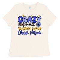Bone crazy proud always loud cheer mom Ladies Tee - MaliasSmallBusiness