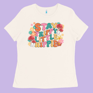 Stay Trippy Little Hippie Ladies Tee Designed By Maliassmallbusiness