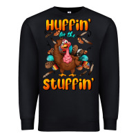 Black huffin' for the stuffin' Premium Sweatshirt - BundleAndBundleShop