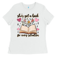 White she's got a book for every situation Ladies Tee - MaliasSmallBusiness
