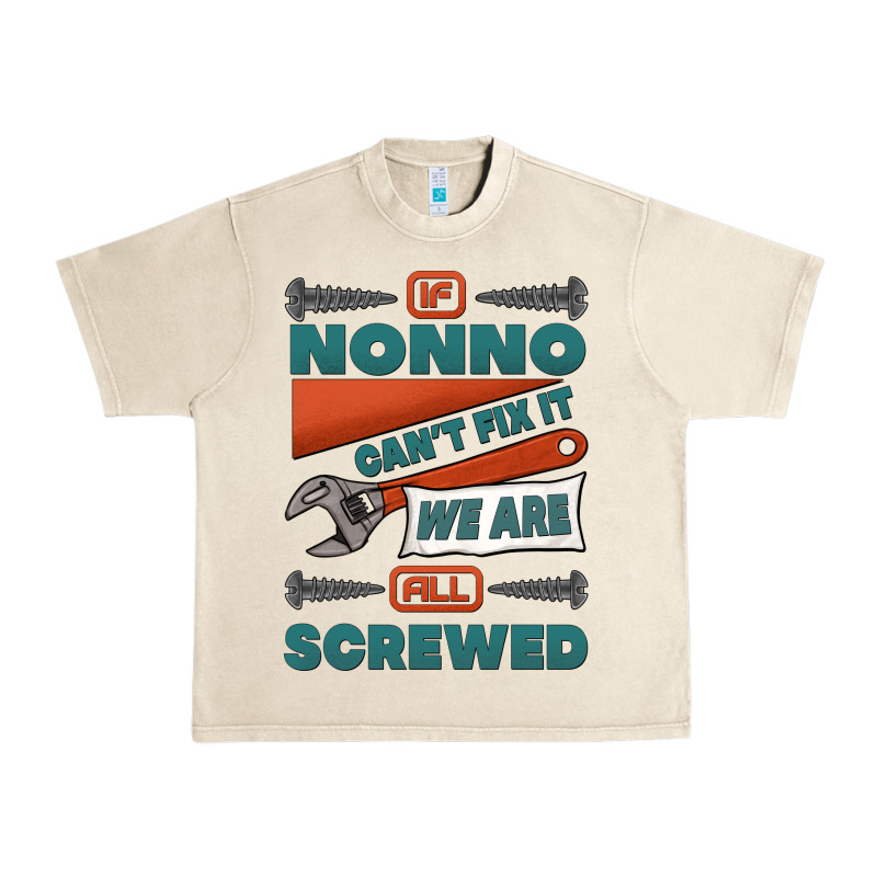 If Nonno Can't Fix It We Are All Screwed Urban Heavy Tee by Jasminsmagicworld | Teevron