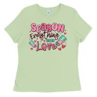 Matcha season everything with love Ladies Tee - MaliasSmallBusiness