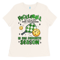 Pickleball Is My Favorite Season Ladies Tee | Teevron
