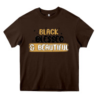 Chocolate Brown black blessed & beautiful Heavy Core Tee - MaliasSmallBusiness