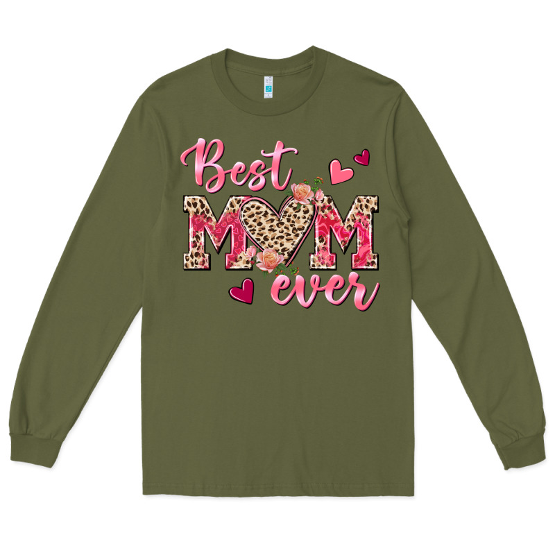 Best Mom Ever Long Sleeve Tee by texasbilliewilder | Teevron