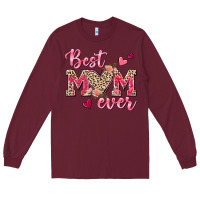 Burgundy Best Mom Ever Long Sleeve Tee - texasbilliewilder