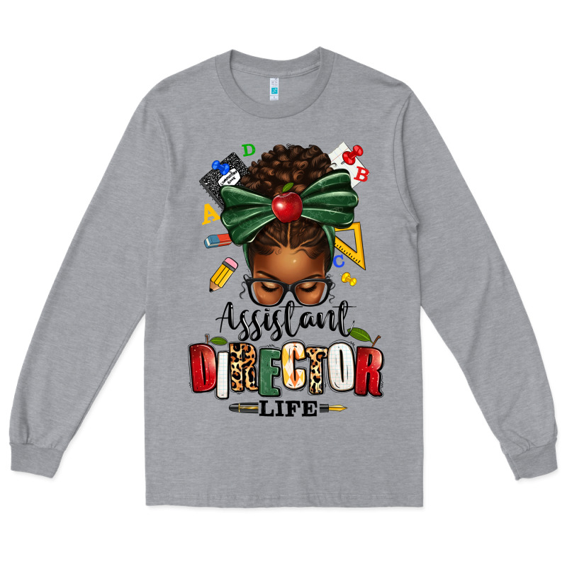 Assistant Director Life Afro Messy Bun Long Sleeve Tee by texasbilliewilder | Teevron