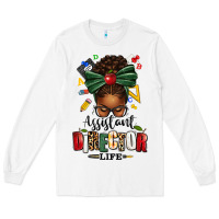 White assistant director life afro messy bun Long Sleeve Tee - texasbilliewilder