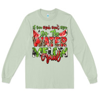 Matcha If you drink don't drive do the watermelon crawl Long Sleeve Tee - NancyCooperArtShop
