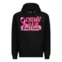 Black Breast Cancer Chemo hair don't care Premium Hoodie - FaDigitalArtStudio