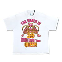 White the queen is 39 long live the queen Urban Heavy Tee - Jasminsmagicworld