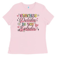 Bubblegum Pink staying delulu is the solulu Ladies Tee - MaliasSmallBusiness