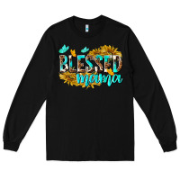 Black Blessed Mama Long Sleeve Tee - texasbilliewilder