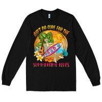 Black Ain't no cure for the summertime blues Long Sleeve Tee - NancyCooperArtShop