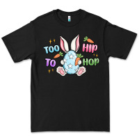 Black too hip to hop easter Premium Tee - MaliasSmallBusiness