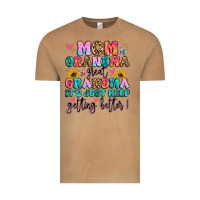 Mom Grandma Great Grandma It's Just Keeps Getting Vintage Tee | Teevron