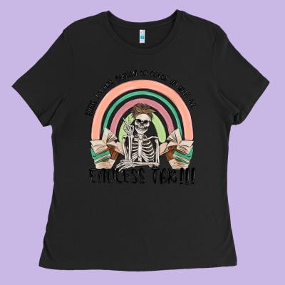 Endless Tbr Ladies Tee Designed By Maliassmallbusiness