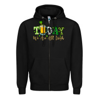Black Today we are all Irish Zipper Hoodie - OliviaCreatesArt