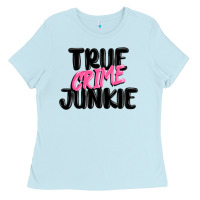 Baby Blue true crime junkie Ladies Tee - MaliasSmallBusiness