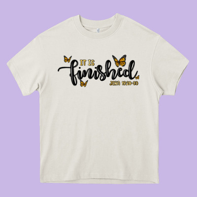 It Is Finished Heavy Core Tee Designed By Maliassmallbusiness
