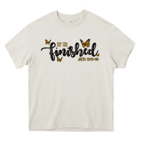 Cream it is finished Heavy Core Tee - MaliasSmallBusiness