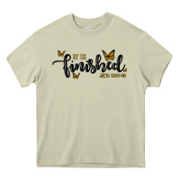 Mossy it is finished Heavy Core Tee - MaliasSmallBusiness