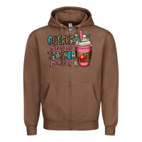 Chestnut coffee gives me teacher powers Zipper Hoodie - OliviaCreatesArt