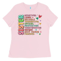 Bubblegum Pink sister beautiful loyal reliable Ladies Tee - MaliasSmallBusiness