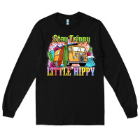 Black stay trippy little hippy Long Sleeve Tee - NancyCooperArtShop