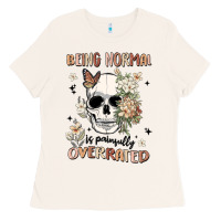 Bone being normal is painfully overrated Ladies Tee - MaliasSmallBusiness