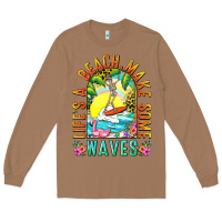 Toasted Coconut Life's a beach make some waves Long Sleeve Tee - NancyCooperArtShop