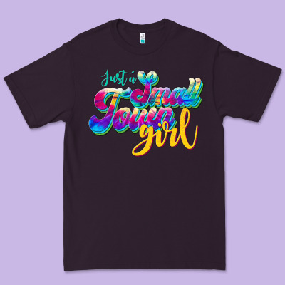 Just A Small Town Girl Premium Tee Designed By Jahusdesignshop