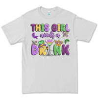 Dove Grey this girl needs a drink Premium Tee - MaliasSmallBusiness