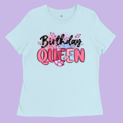Birthday Queen Ladies Tee Designed By Maliassmallbusiness