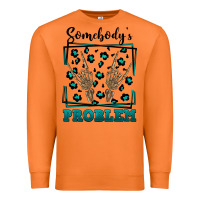 Carrot Somebody's Problem Hand Skeleton Premium Sweatshirt - FaDigitalArtStudio