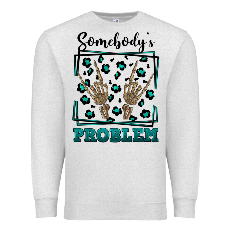 Somebody's Problem Hand Skeleton Premium Sweatshirt by FaDigitalArtStudio | Teevron