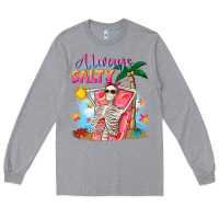 Heather Grey Always salty Long Sleeve Tee - NancyCooperArtShop