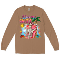 Toasted Coconut Always salty Long Sleeve Tee - NancyCooperArtShop